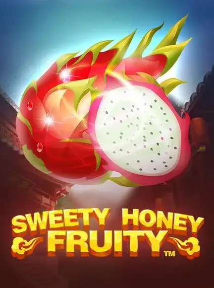 Sweety Honey Fruity